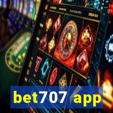 bet707 app